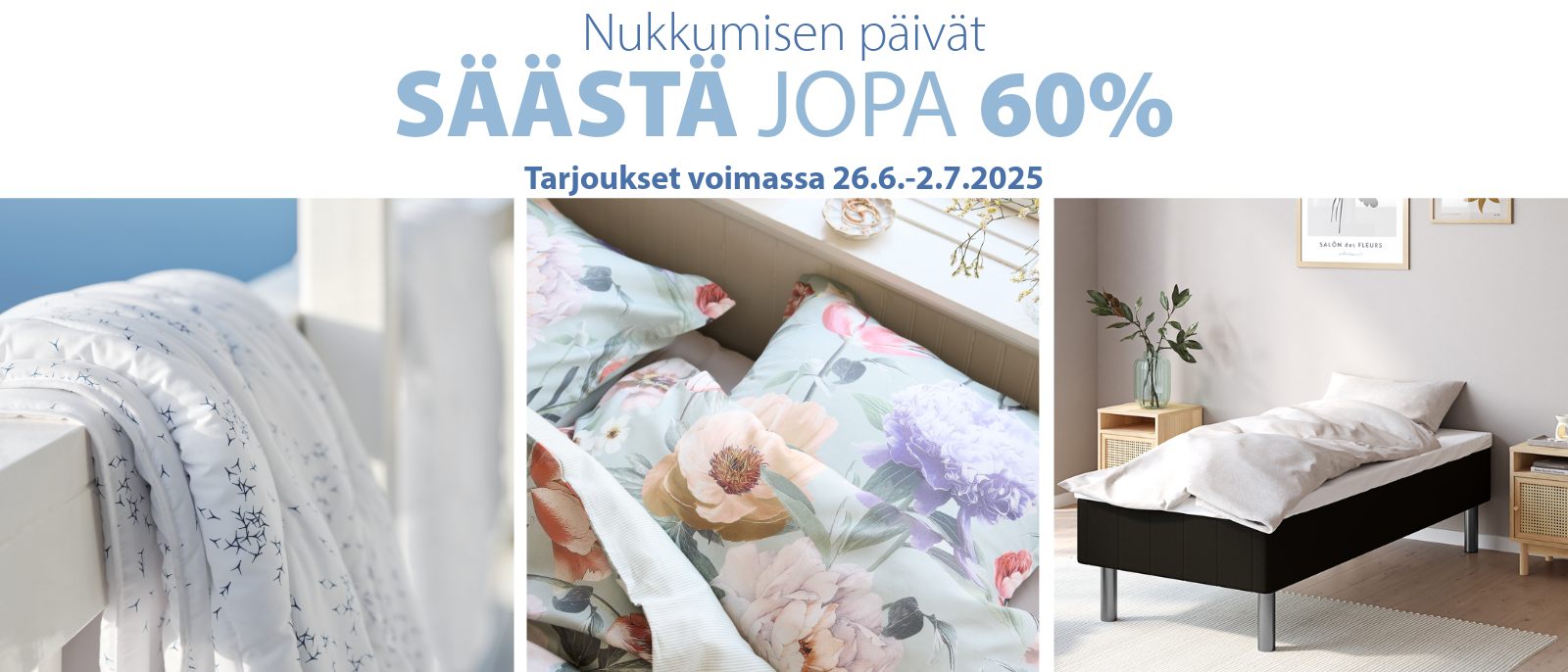 Nukkumisen päivät - Säästä jopa 60%