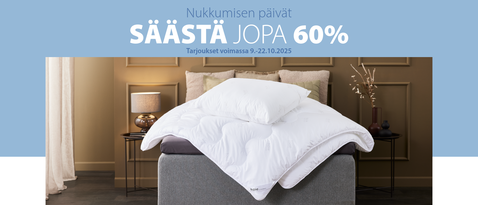 Nukkumisen päivät - Säästä jopa 60%