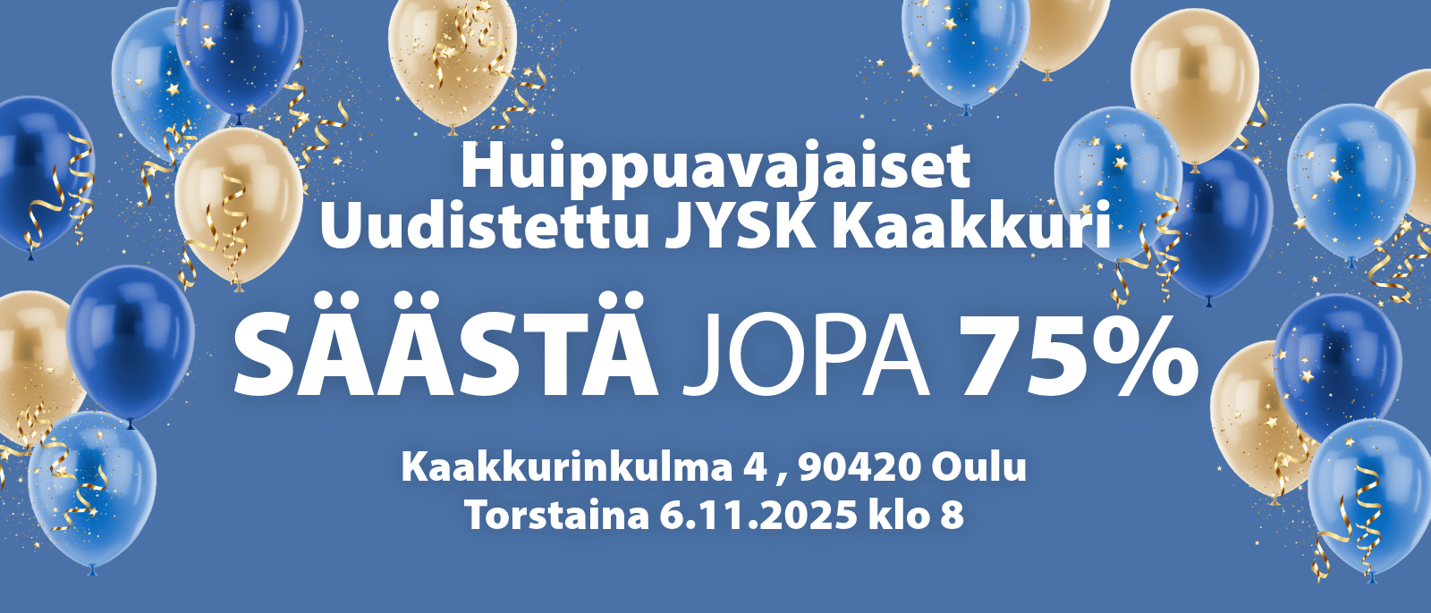 Uudistettu JYSK Oulu Kaakkuri 